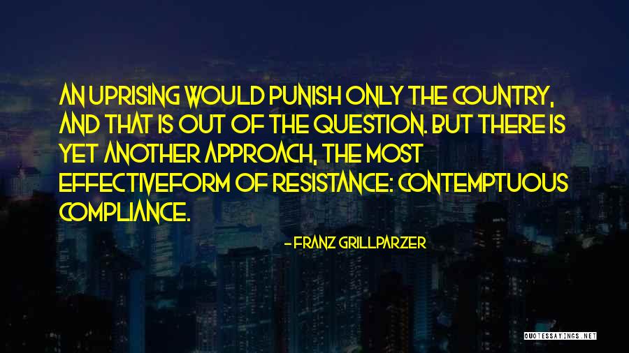 Ketegangan Dalam Quotes By Franz Grillparzer Ketegangan Dalam Quotes By Franz Grillparzer