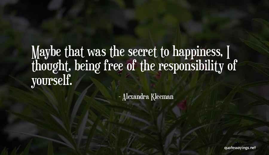 Ketenangan Diri Quotes By Alexandra Kleeman Ketenangan Diri Quotes By Alexandra Kleeman