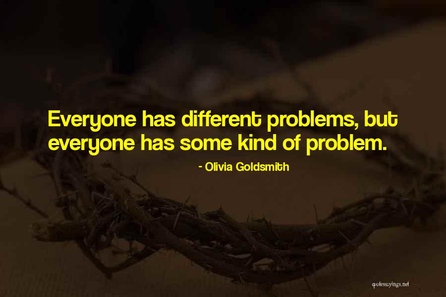 Ketenangan Diri Quotes By Olivia Goldsmith Ketenangan Diri Quotes By Olivia Goldsmith