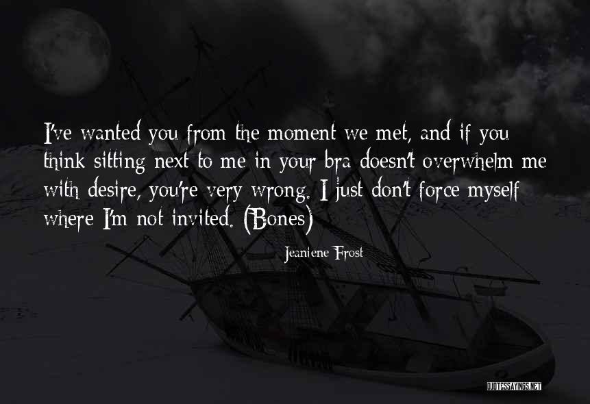 Keterbatasan Analisis Quotes By Jeaniene Frost Keterbatasan Analisis Quotes By Jeaniene Frost
