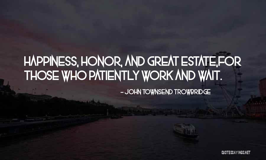 Keterbatasan Analisis Quotes By John Townsend Trowbridge Keterbatasan Analisis Quotes By John Townsend Trowbridge