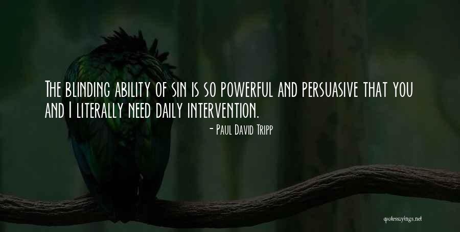 Keterbatasan Pengendalian Quotes By Paul David Tripp Keterbatasan Pengendalian Quotes By Paul David Tripp
