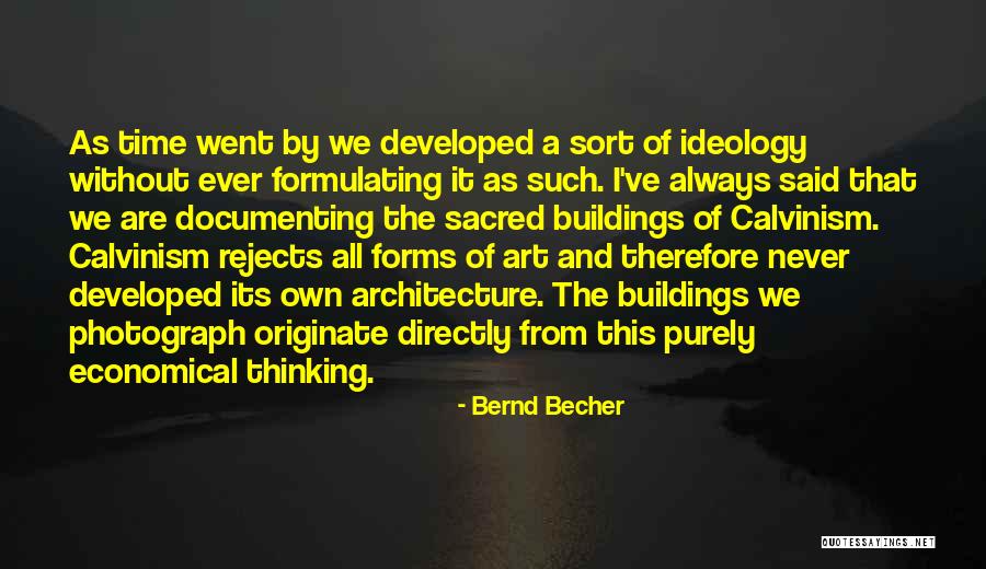 Keterlaluan Pacaran Quotes By Bernd Becher Keterlaluan Pacaran Quotes By Bernd Becher