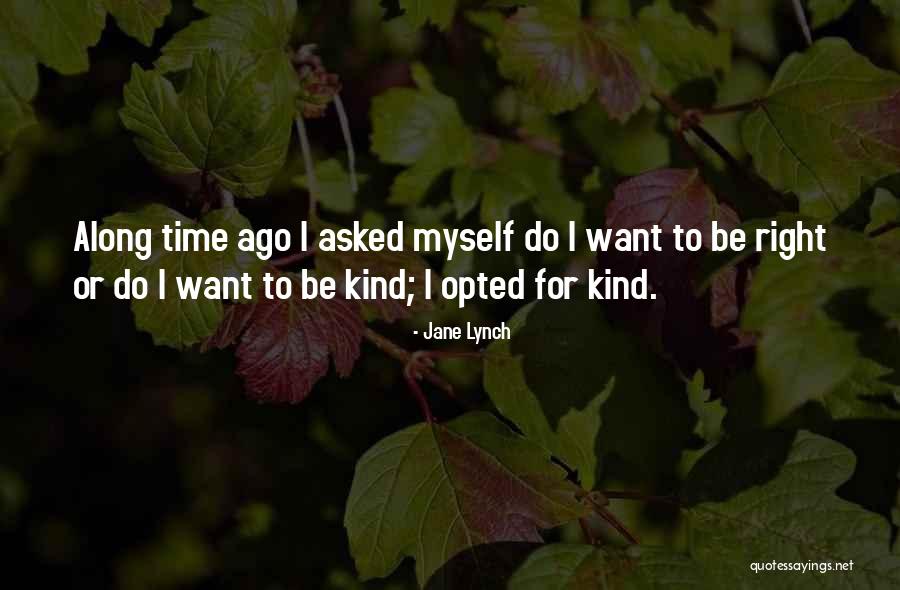Keterlambatan Pesawat Quotes By Jane Lynch Keterlambatan Pesawat Quotes By Jane Lynch