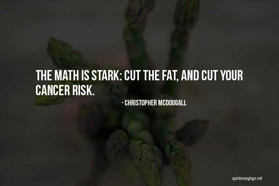Ketertarikan Pada Quotes By Christopher McDougall Ketertarikan Pada Quotes By Christopher McDougall
