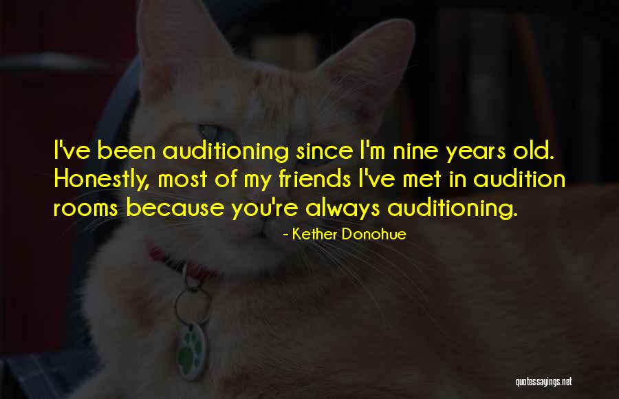 Kether Quotes By Kether Donohue Kether Quotes By Kether Donohue