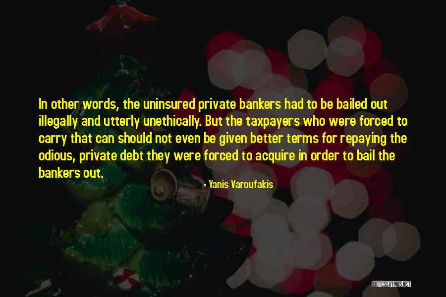 Kethryveris Quotes By Yanis Varoufakis Kethryveris Quotes By Yanis Varoufakis