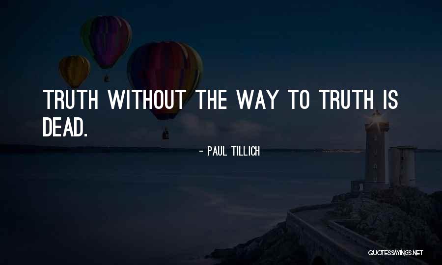 Keti Koti Quotes By Paul Tillich