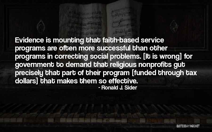 Keti Koti Quotes By Ronald J. Sider Keti Koti Quotes By Ronald J. Sider