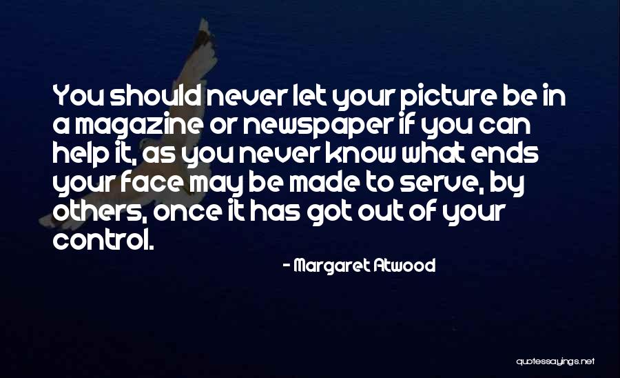Ketidakadilan Dan Quotes By Margaret Atwood Ketidakadilan Dan Quotes By Margaret Atwood