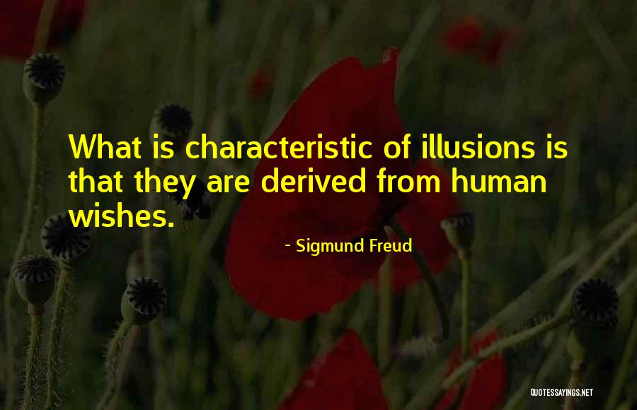 Ketidakpercayaan Diri Quotes By Sigmund Freud Ketidakpercayaan Diri Quotes By Sigmund Freud
