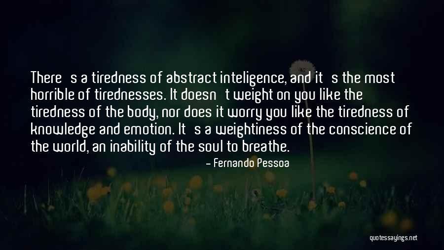 Ketimbang Ngemis Quotes By Fernando Pessoa Ketimbang Ngemis Quotes By Fernando Pessoa