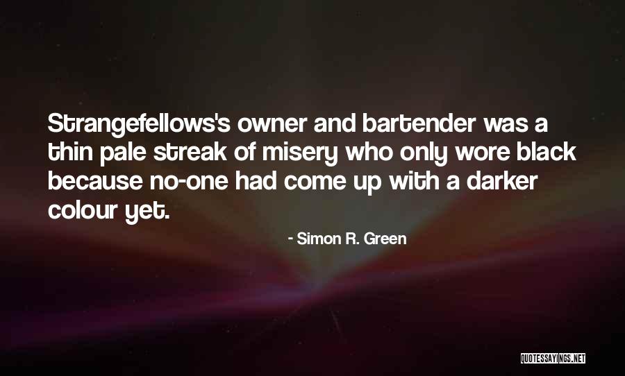 Ketimpangan Adalah Quotes By Simon R. Green Ketimpangan Adalah Quotes By Simon R. Green