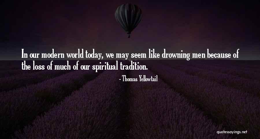 Ketina Tutton Quotes By Thomas Yellowtail Ketina Tutton Quotes By Thomas Yellowtail