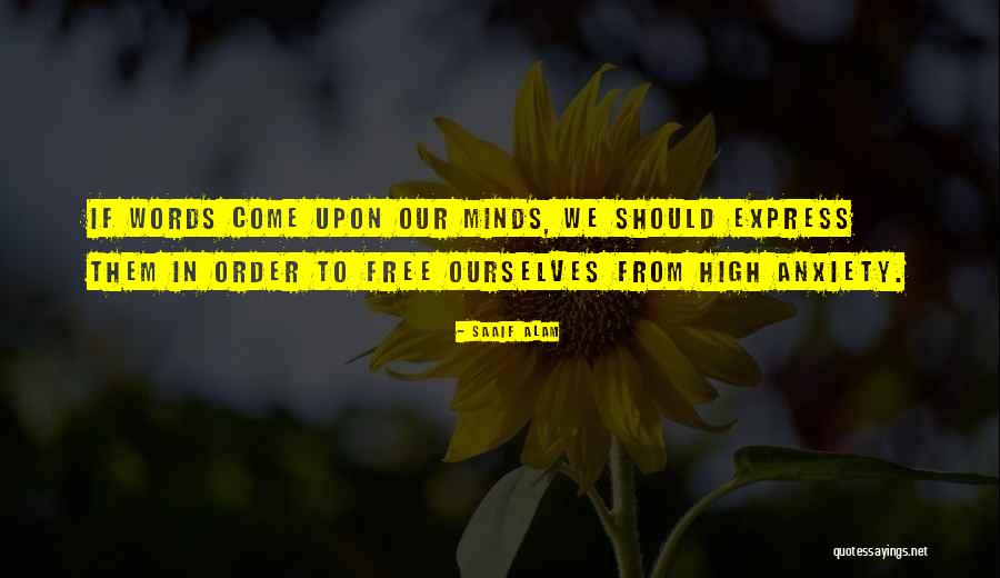 Ketindihan Quotes By Saaif Alam Ketindihan Quotes By Saaif Alam