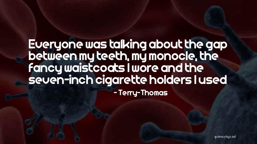 Ketola In English Quotes By Terry-Thomas Ketola In English Quotes By Terry-Thomas