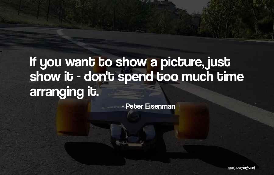Ketrick Nelson Quotes By Peter Eisenman Ketrick Nelson Quotes By Peter Eisenman