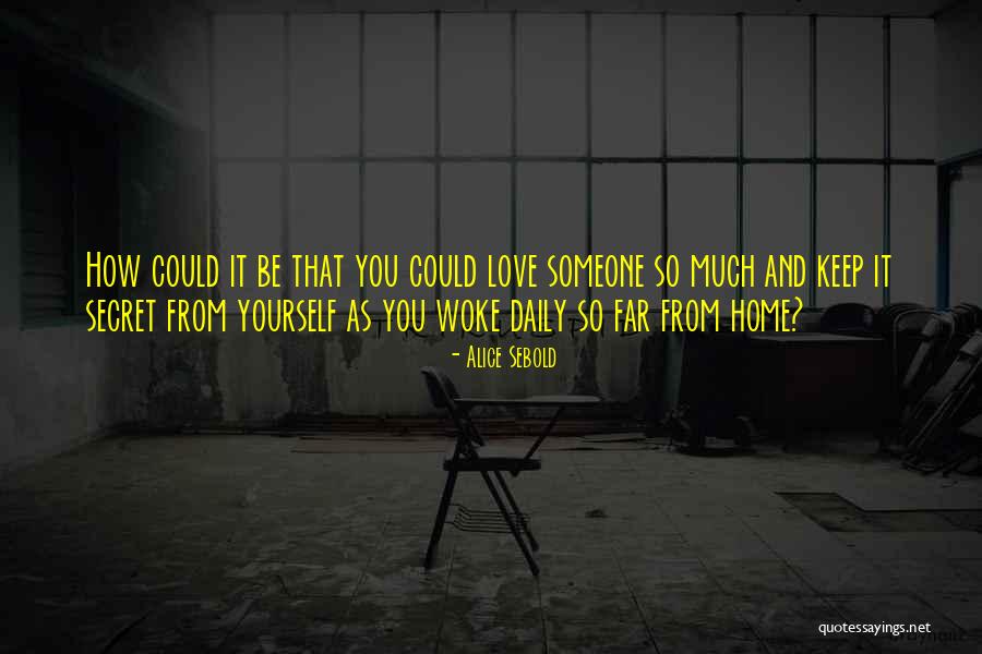 Ketring Quotes By Alice Sebold Ketring Quotes By Alice Sebold