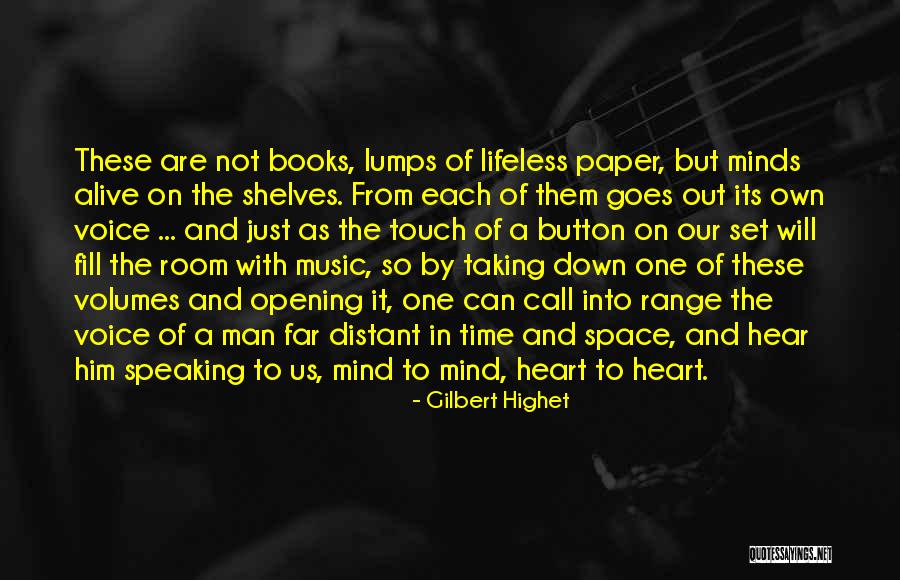Kets Quotes By Gilbert Highet Kets Quotes By Gilbert Highet