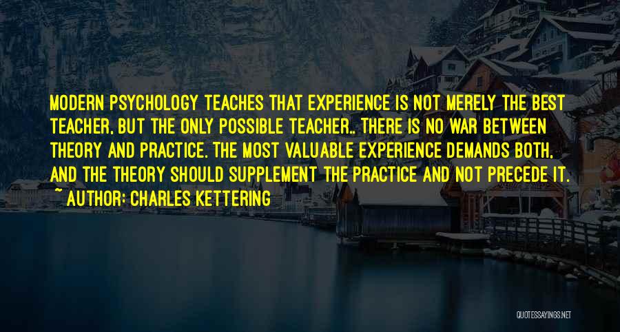 Kettering Quotes By Charles Kettering