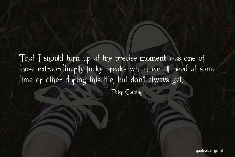 Kettia Dorce Quotes By Peter Cushing Kettia Dorce Quotes By Peter Cushing