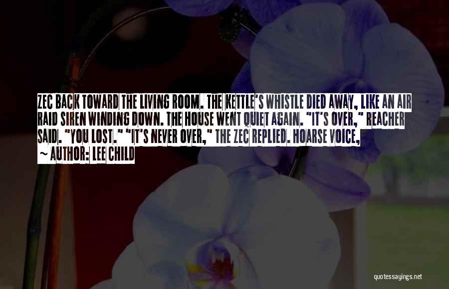 Kettle Quotes By Lee Child