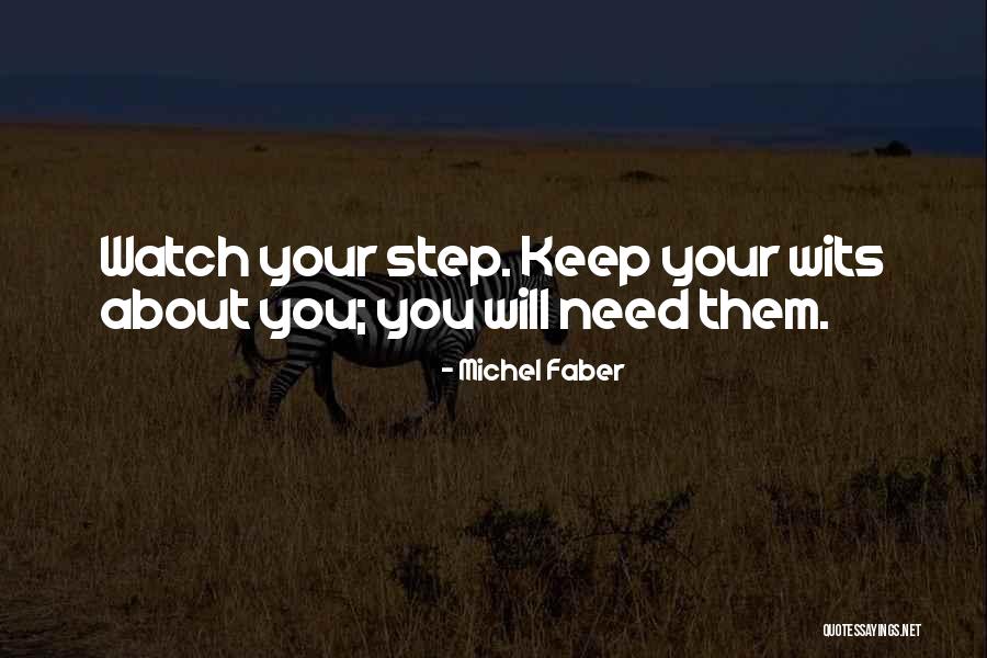 Kettman Pranger Quotes By Michel Faber Kettman Pranger Quotes By Michel Faber