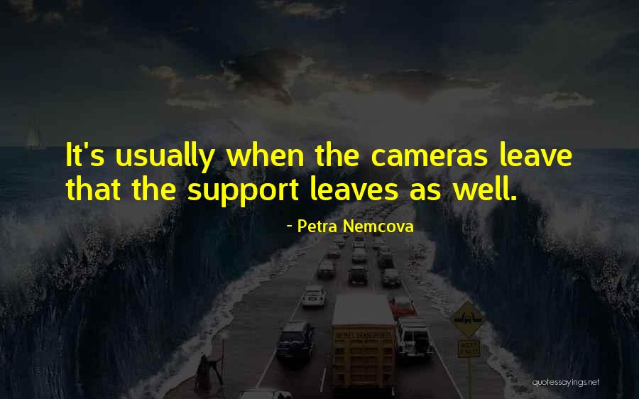 Kettmann Machining Quotes By Petra Nemcova Kettmann Machining Quotes By Petra Nemcova