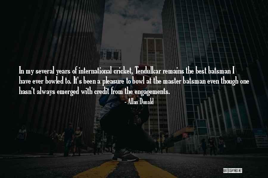 Ketua Mahkamah Quotes By Allan Donald Ketua Mahkamah Quotes By Allan Donald