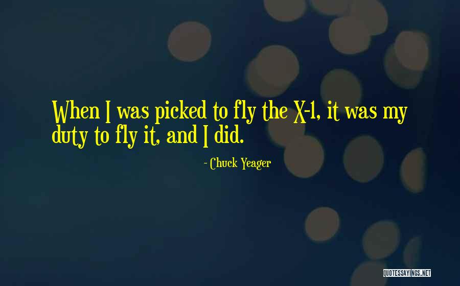 Keturunan Nabi Quotes By Chuck Yeager Keturunan Nabi Quotes By Chuck Yeager