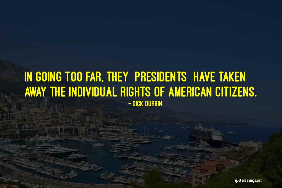 Keulse Quotes By Dick Durbin Keulse Quotes By Dick Durbin