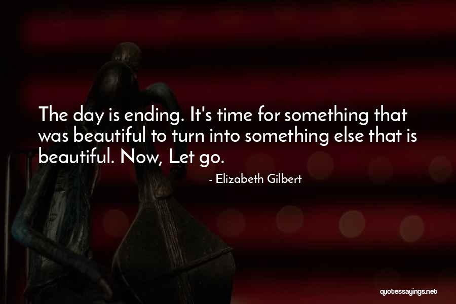 Keurteam Quotes By Elizabeth Gilbert Keurteam Quotes By Elizabeth Gilbert