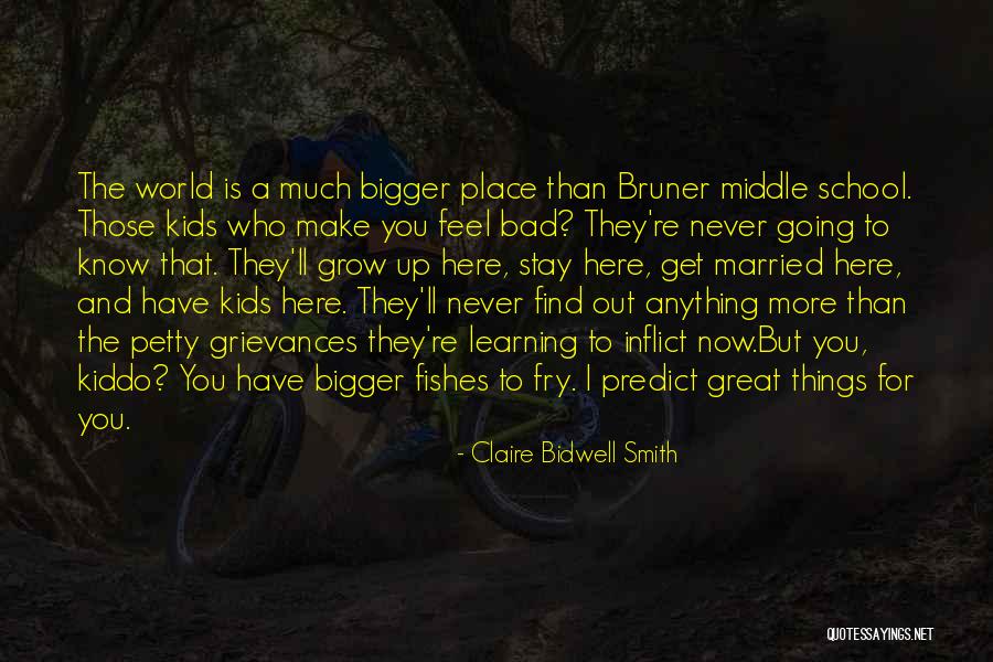 Keutuhan Bangsa Quotes By Claire Bidwell Smith Keutuhan Bangsa Quotes By Claire Bidwell Smith