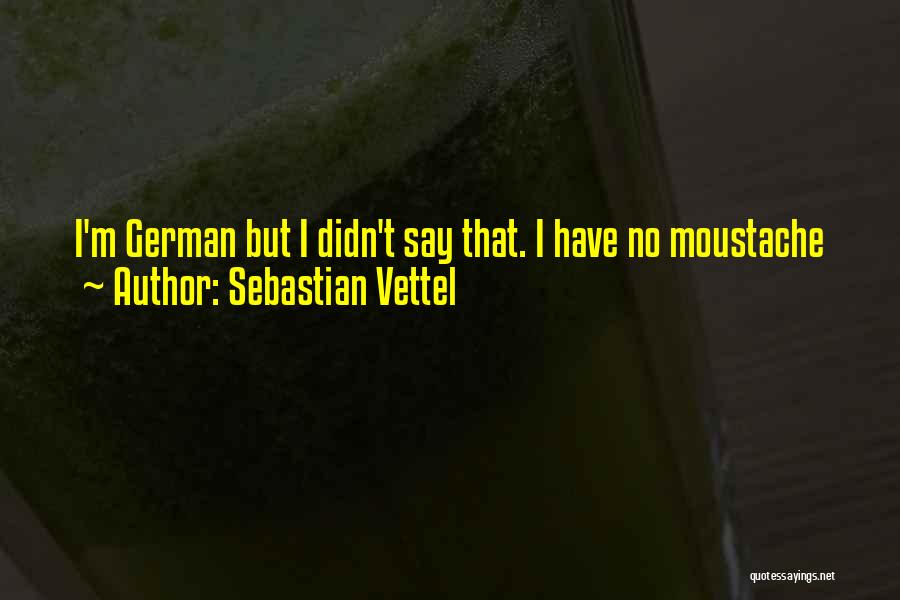 Kev Adams Quotes By Sebastian Vettel