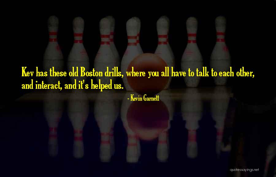 Kev Quotes By Kevin Garnett Kev Quotes By Kevin Garnett