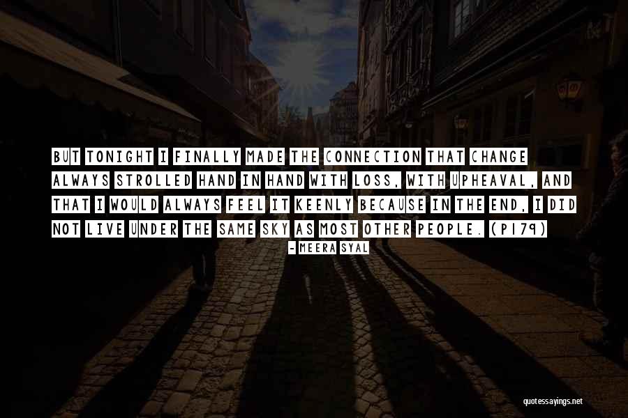 Keval Gnan Quotes By Meera Syal Keval Gnan Quotes By Meera Syal
