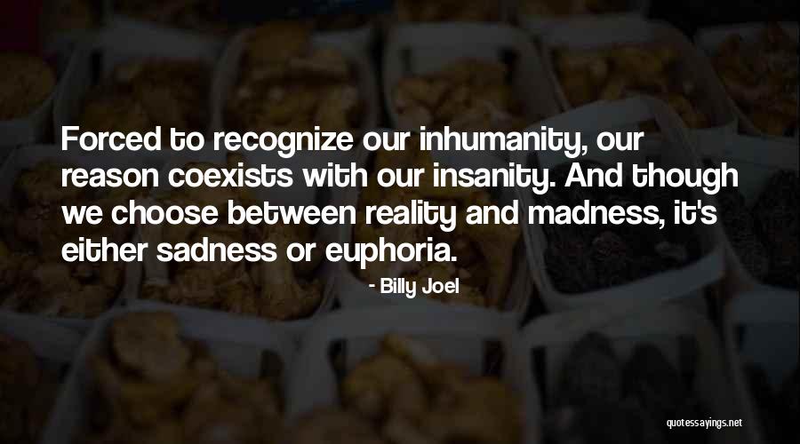 Keval Patel Quotes By Billy Joel Keval Patel Quotes By Billy Joel