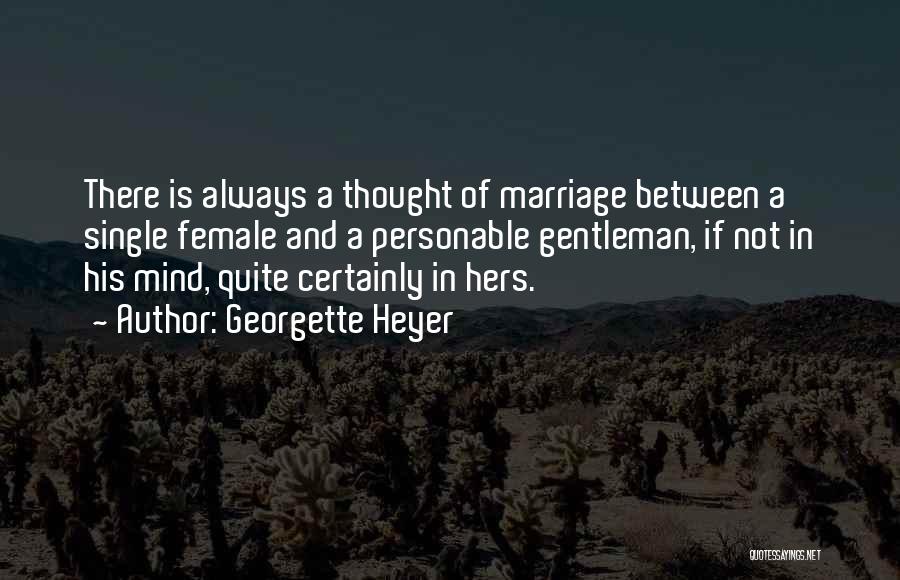 Kevalastakam Quotes By Georgette Heyer