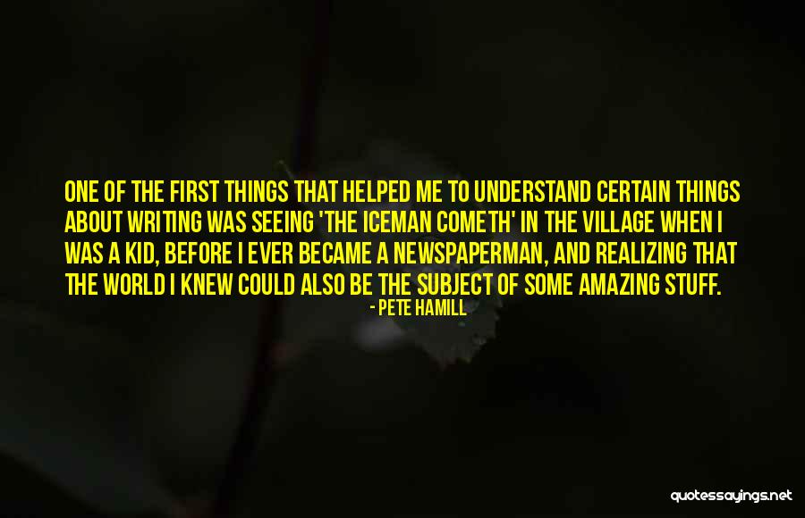 Keverian Laubusch Quotes By Pete Hamill Keverian Laubusch Quotes By Pete Hamill