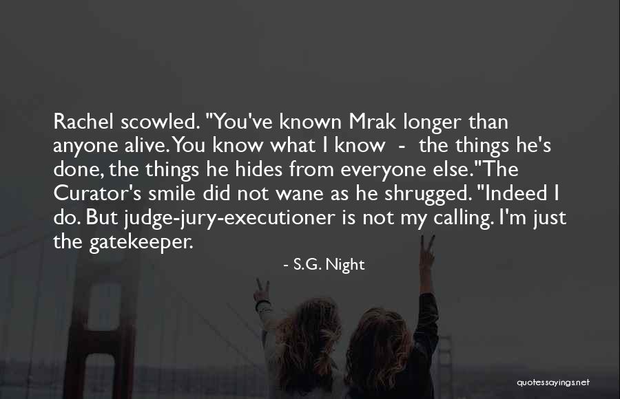 Kevesebb Mint Quotes By S.G. Night Kevesebb Mint Quotes By S.G. Night