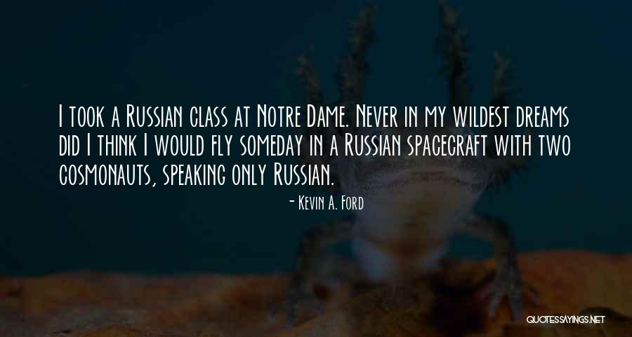 Kevin A. Ford Quotes 1300141