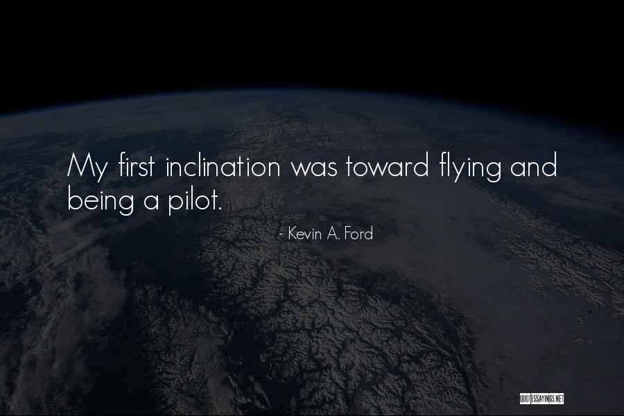 Kevin A. Ford Quotes 1719285 Kevin A. Ford Quotes 1719285