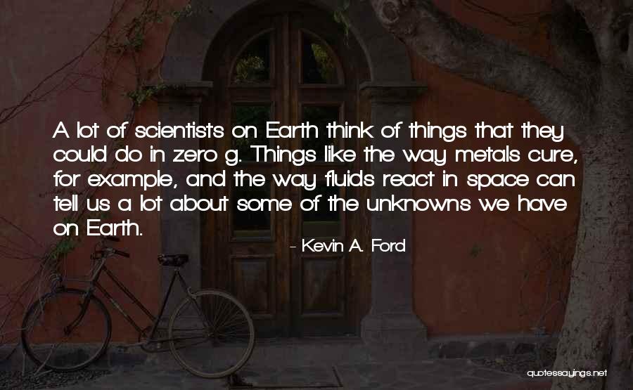 Kevin A. Ford Quotes 2108145