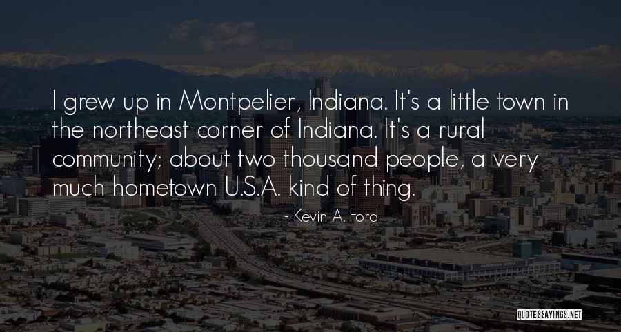 Kevin A. Ford Quotes 555577 Kevin A. Ford Quotes 555577