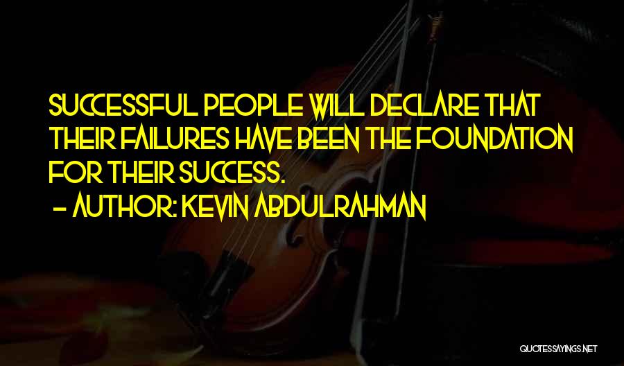 Kevin Abdulrahman Quotes 2165983