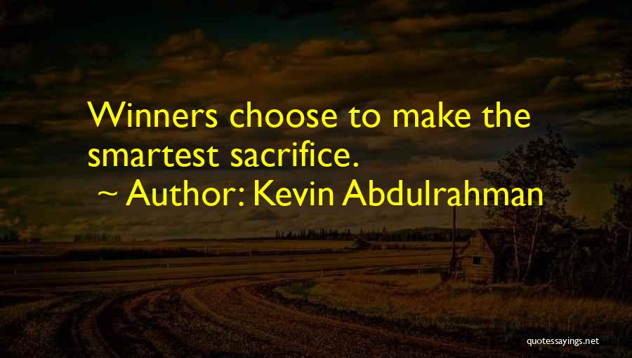 Kevin Abdulrahman Quotes 2257049