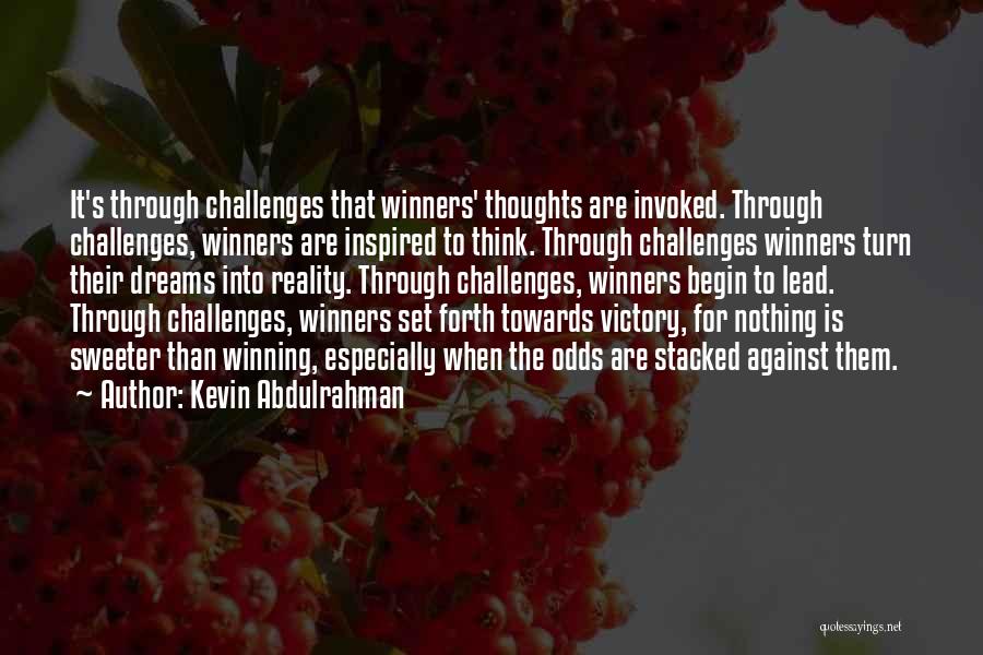 Kevin Abdulrahman Quotes 630240