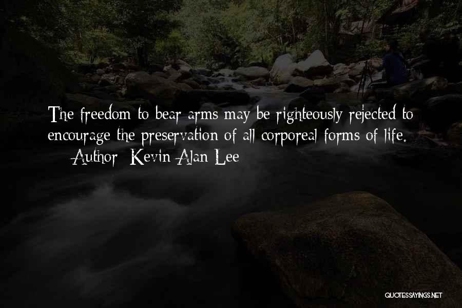 Kevin Alan Lee Quotes 570397