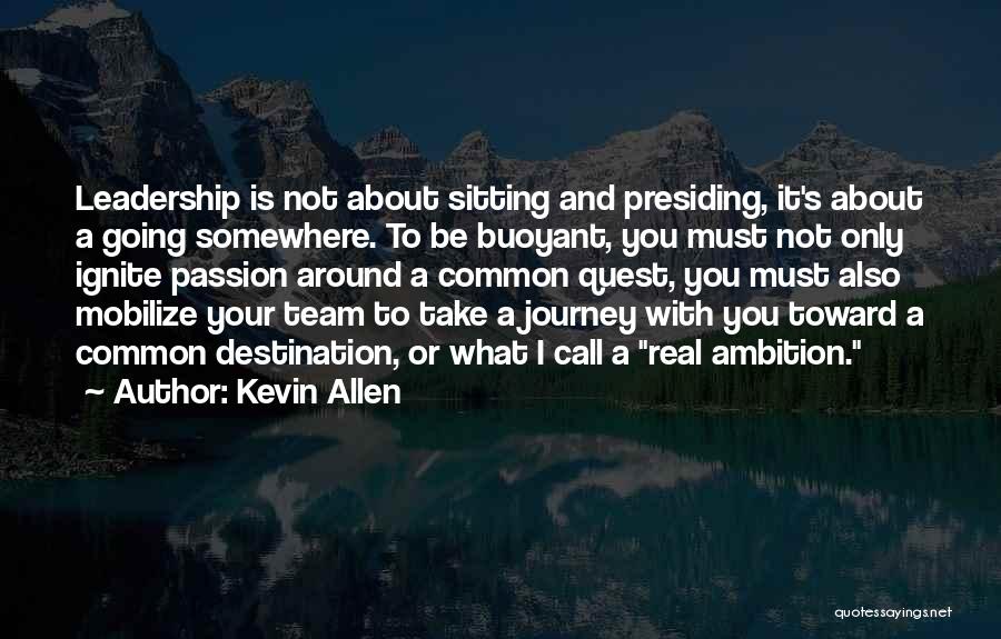 Kevin Allen Quotes 1515826