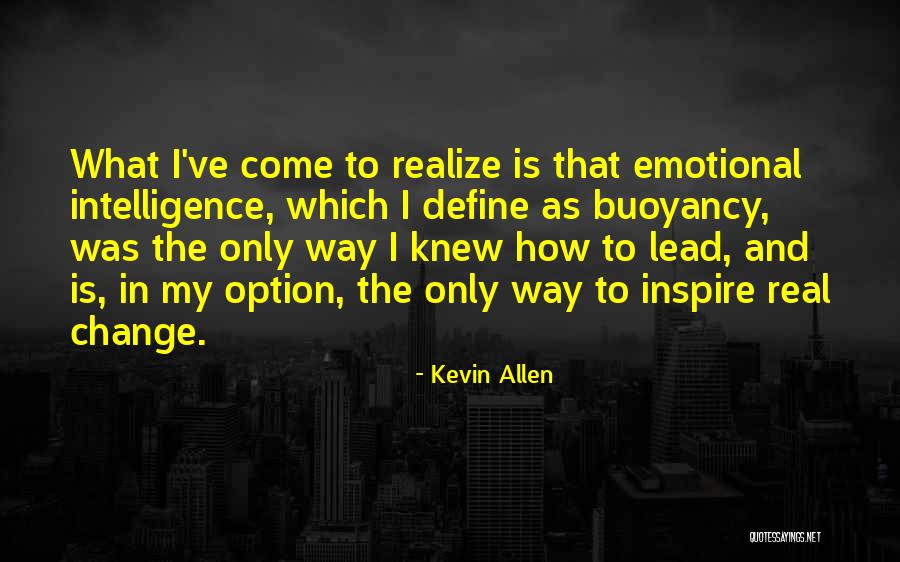 Kevin Allen Quotes 2161633